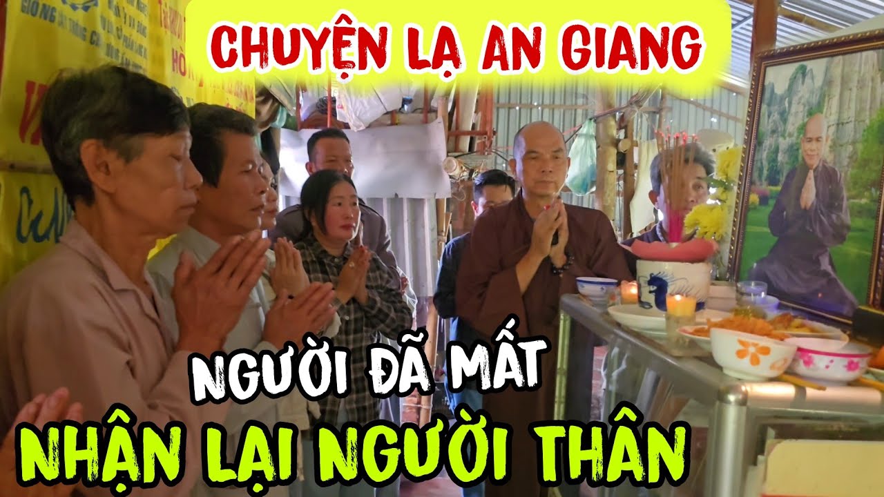 Chuyện lạ An Giang 💥 Người đã Mất 👉 Nhận lại Người Thân 2026 | Châu Phú Area 51 Thiên Cấm Sơn 