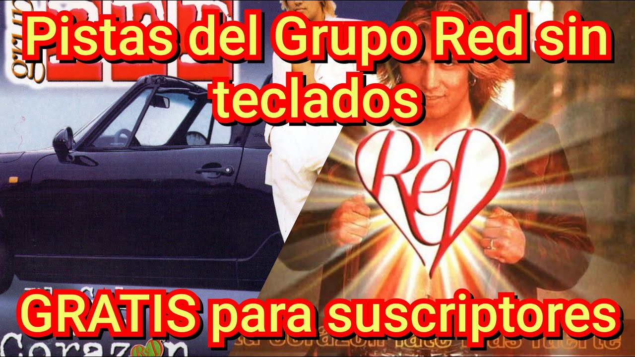 Pistas sin Teclado del Grupo Red