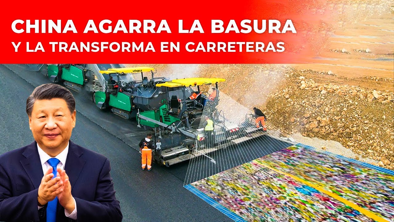 China Transforma basura en ORO! 600 Toneladas de desechos para CONSTRUIR CARRETERAS