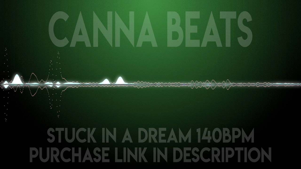 Stuck in a Dream 140BPM - Canna Beats