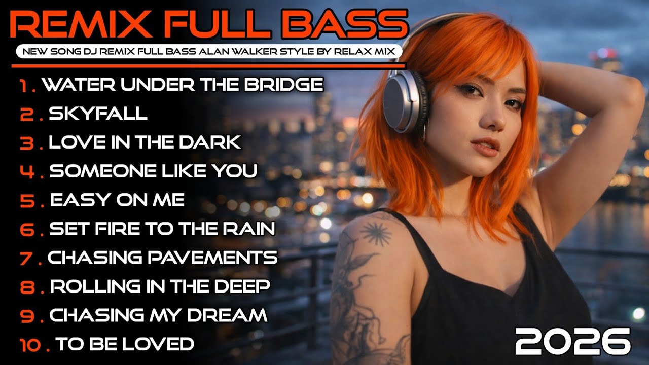 New Remix Full Bass | Full Album Style Alan Walker | Playlist 2026 #EDM #Chill #RemixSong #remix2026