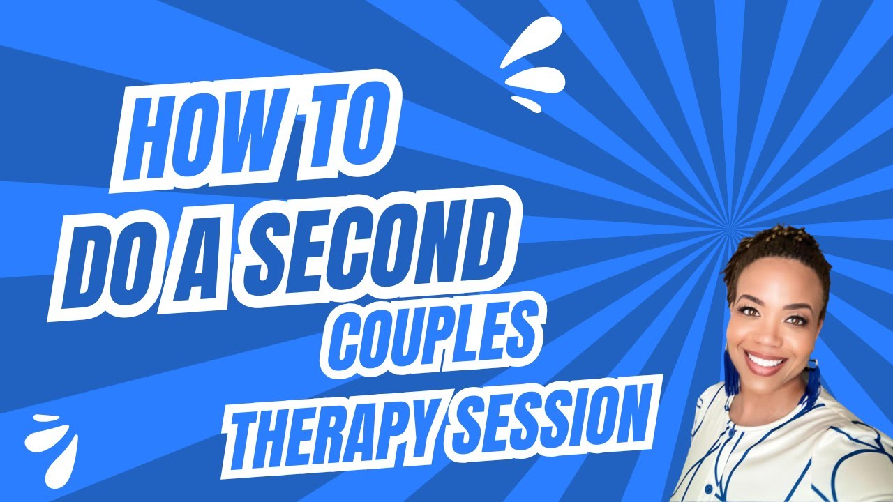 How do to a second couples therapy session