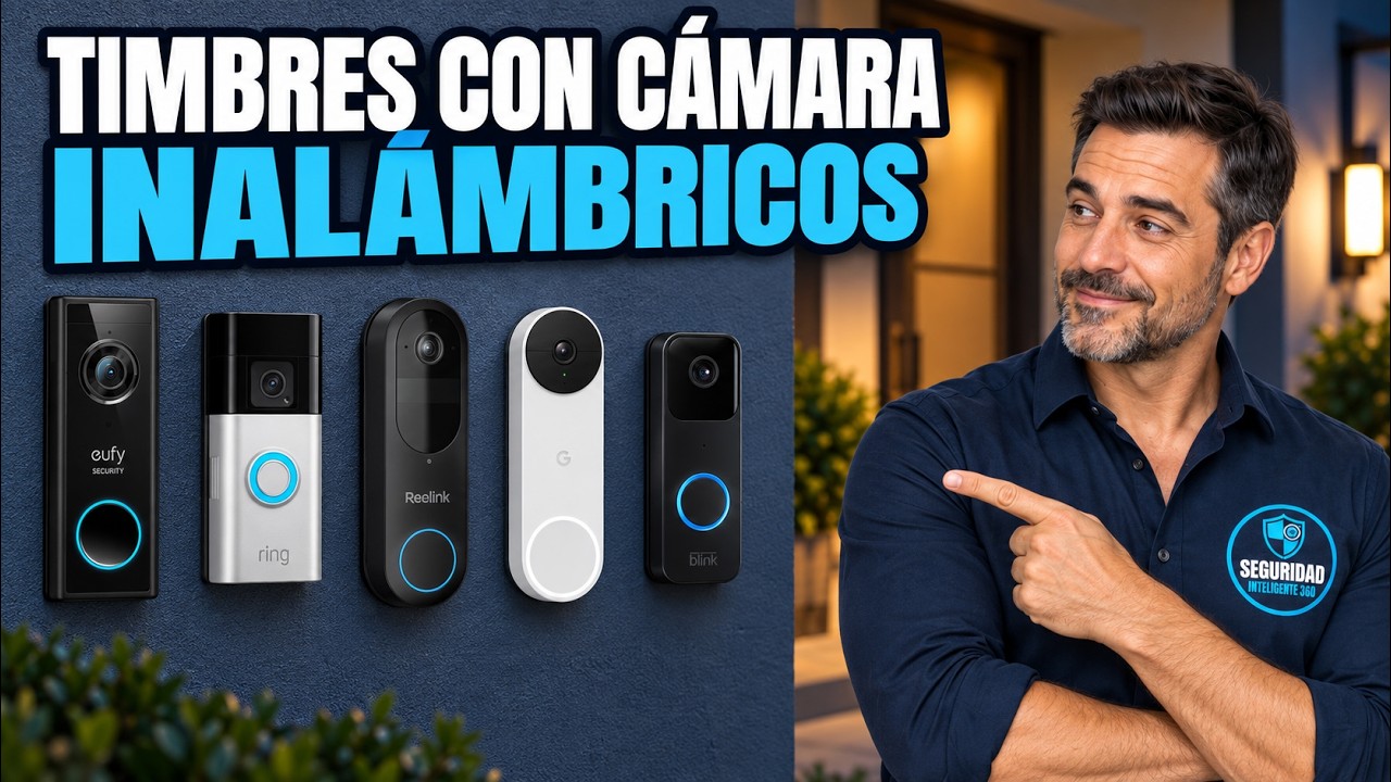 Los 5 Mejores timbres con cámara inalámbricos 🎯 ¿Cuál elegir en 2025?