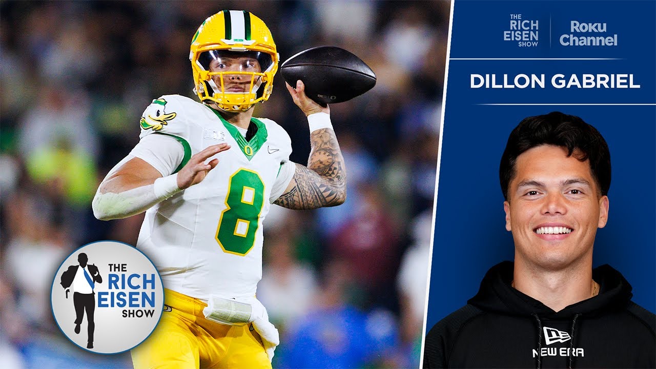 Oregon QB Dillon Gabriel’s Message to His NFL Draft Naysayers | The Rich Eisen Show