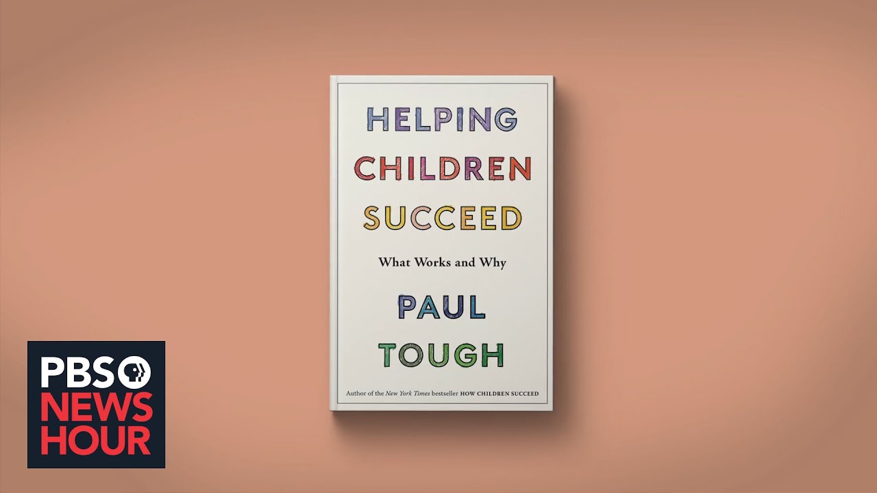 Author Paul Tough answers your questions about ‘Helping Children Succeed’