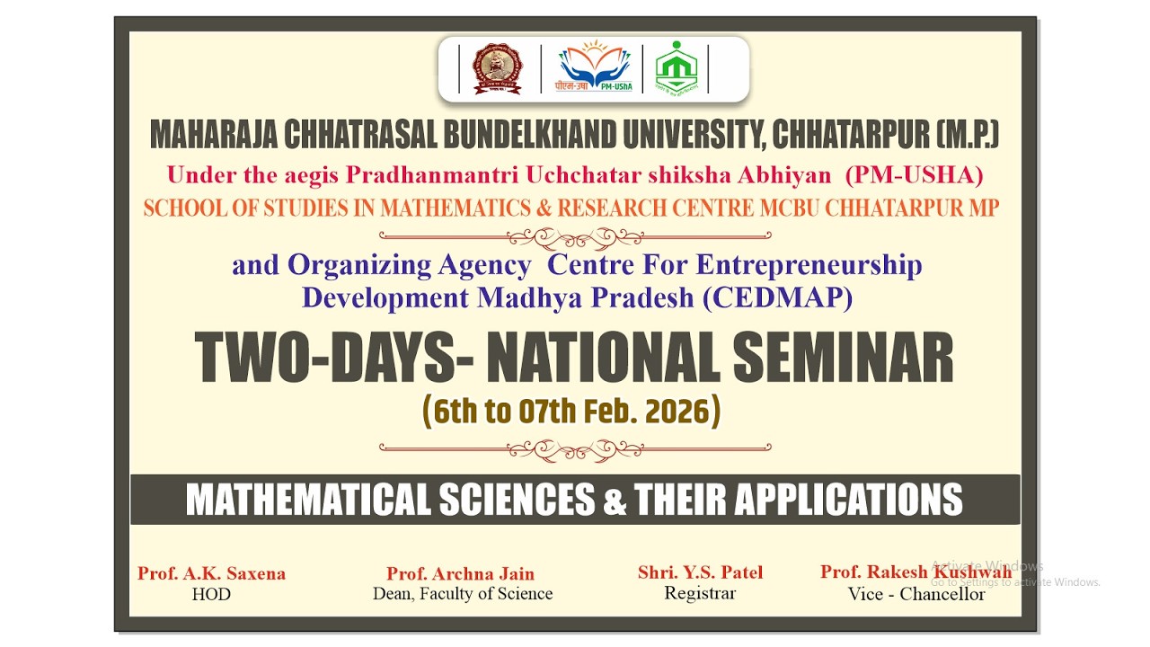 NATIONAL SEMINAR -SCHOOL OF STUDIES IN MATHEMATICS & RESEARCH CENTRE MCBU CHHATARPUR