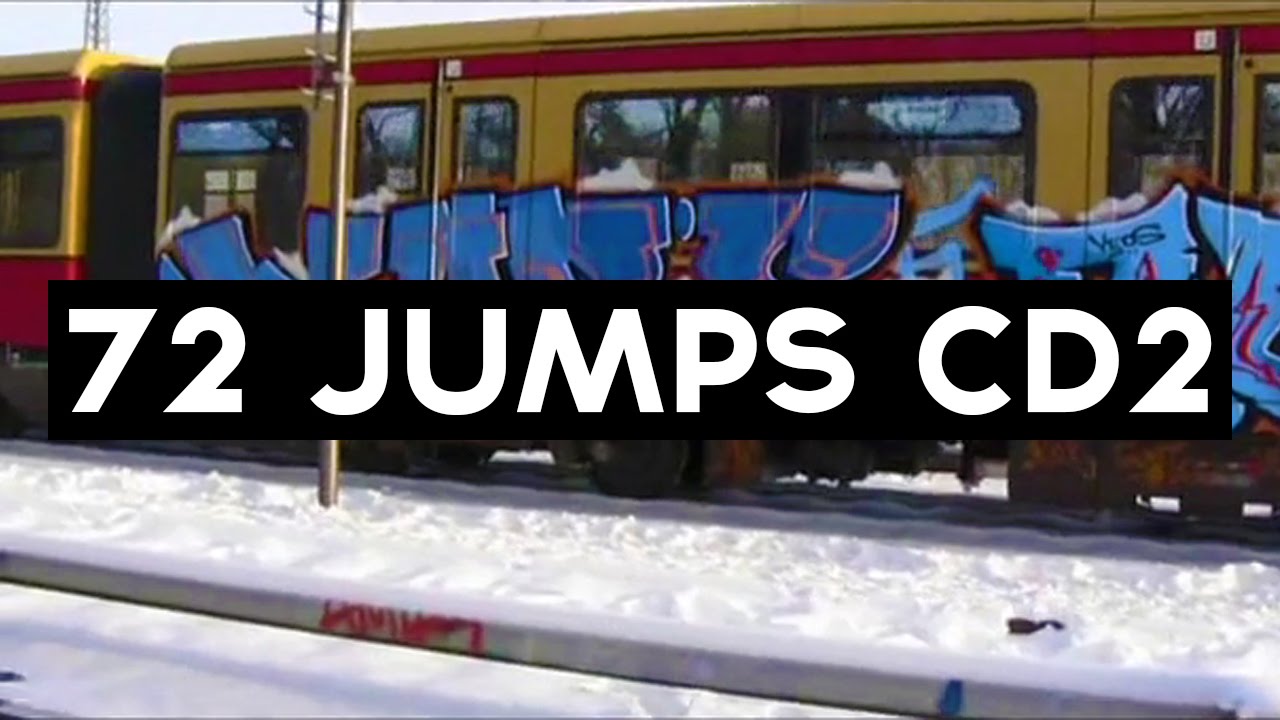 Graffiti Film | 72 Jumps CD2 | Full 01:27:33
