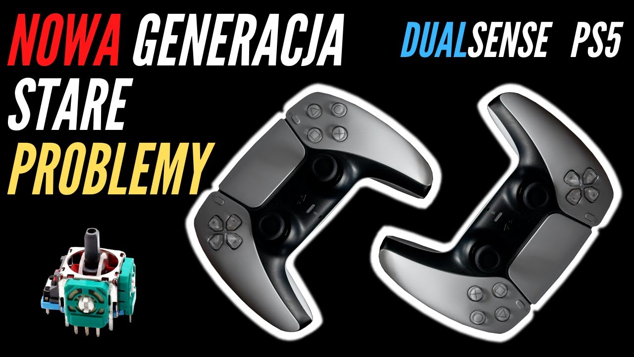 Nowa generacja - Stare problemy [NAPRAWA DUALSENSE DO PS5]