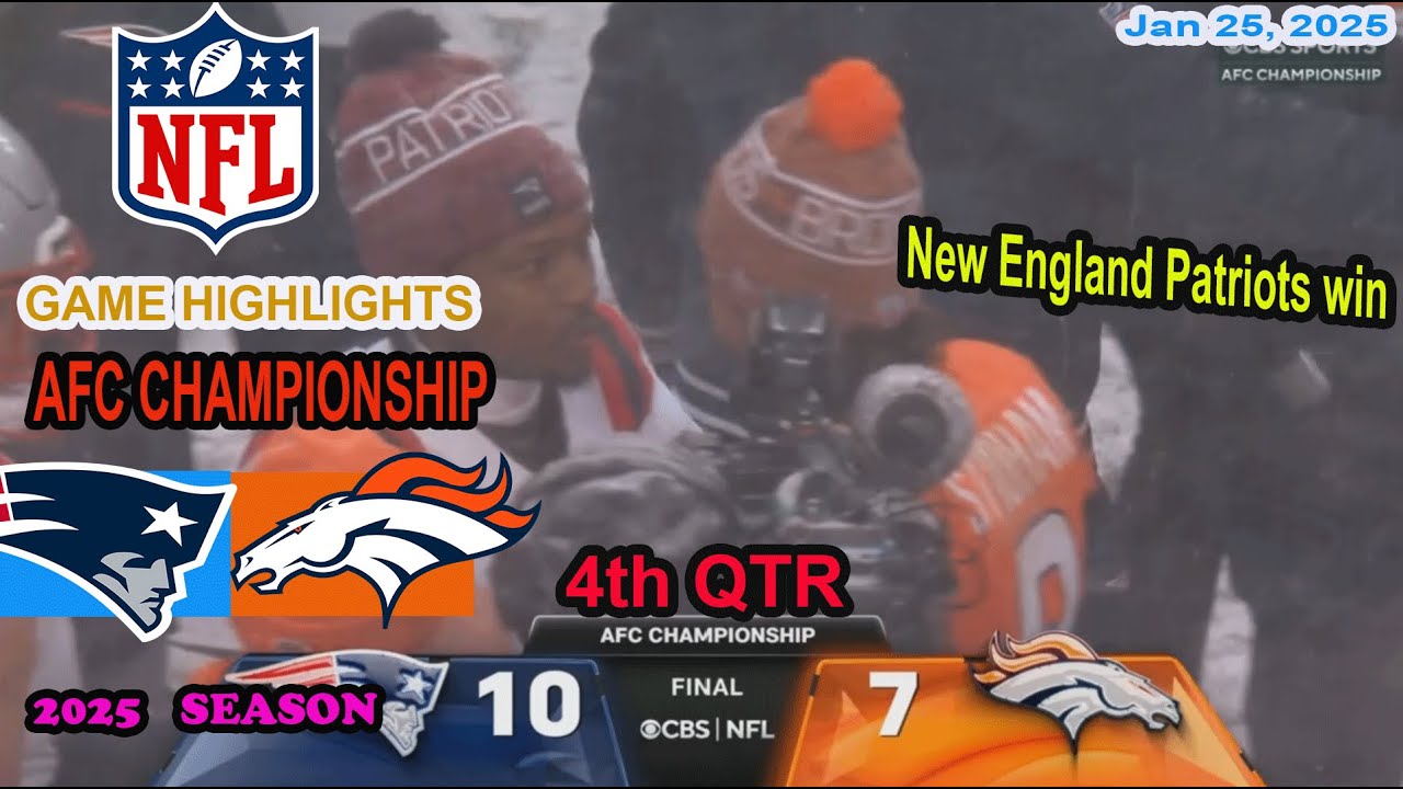 Denver Broncos vs New England Patriots Play Offs Game 4th QTR  Highlights NFL Jan 25, 2025