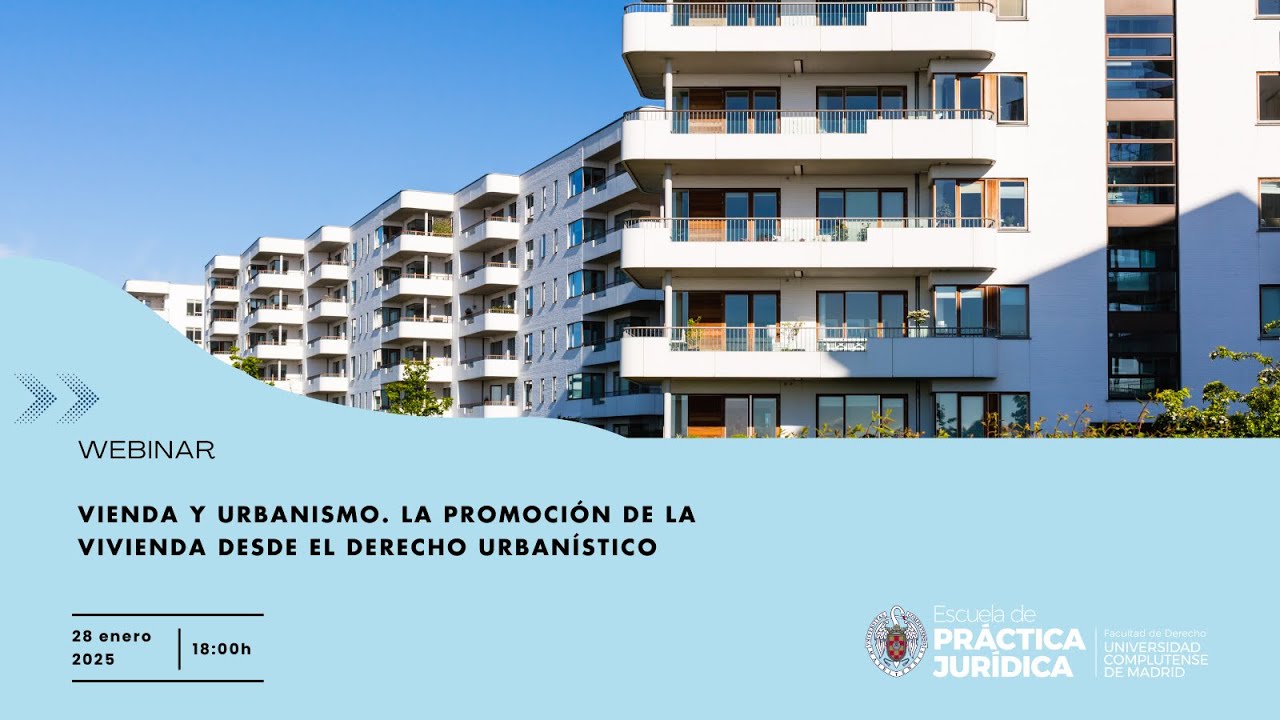 VIVIENDA Y URBANISMO. LA PROMOCIÓN DE LA VIVIENDA DESDE EL DERECHO URBANÍSTICO
