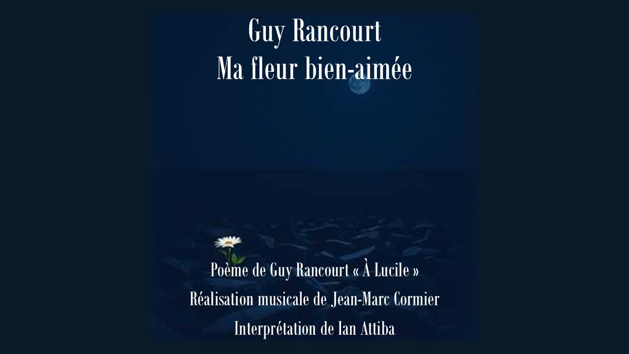 Guy Rancourt - Ma fleur bien aimée
