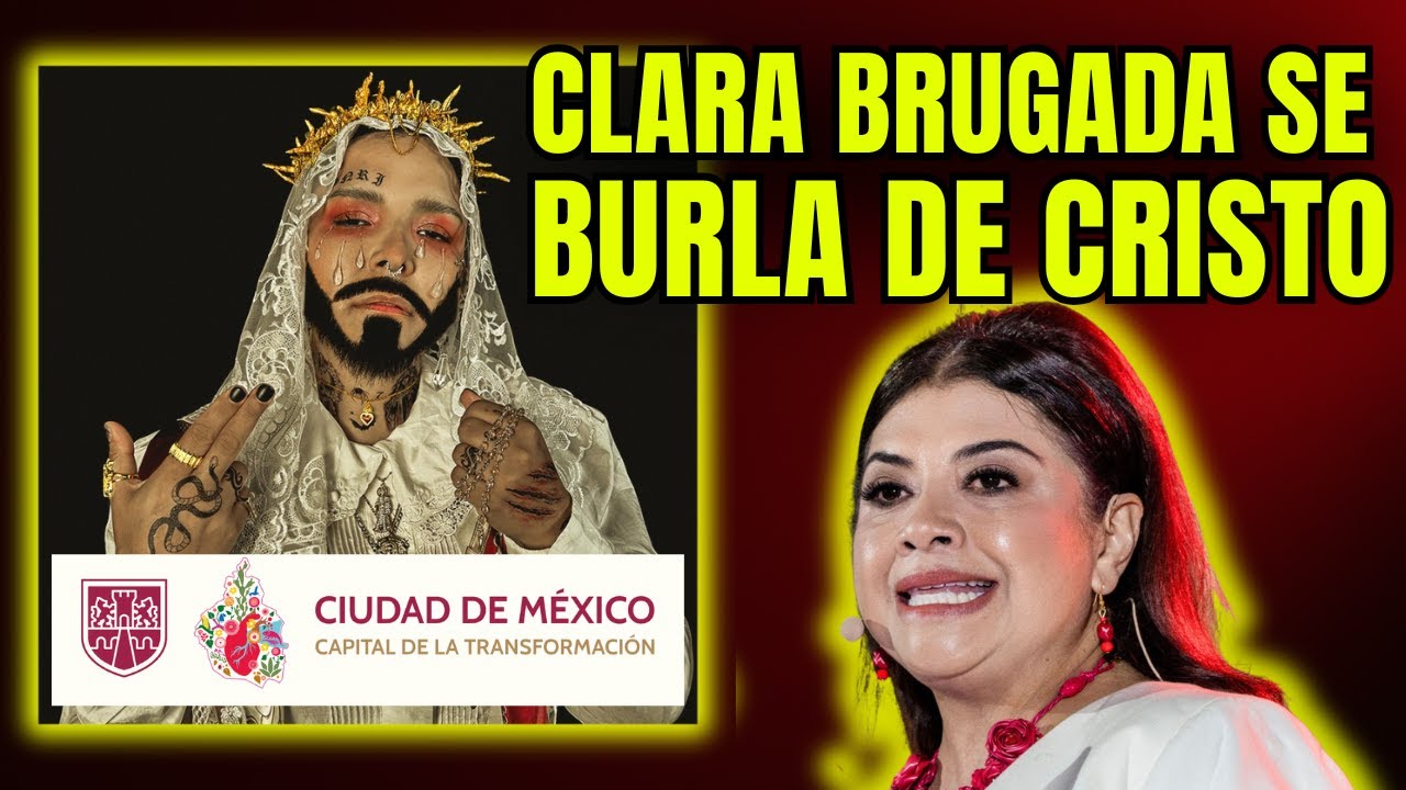 🚨CLARA BRUGADA, JEFA DE GOBIERNO DE LA CDMX, FINANCIA OBRA BLASFEMA CONTRA CRISTO: 