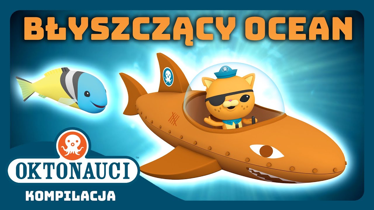 Oktonauci - ✨ Błyszczący ocean 🌎 | Kompilacja | Całe odcinki