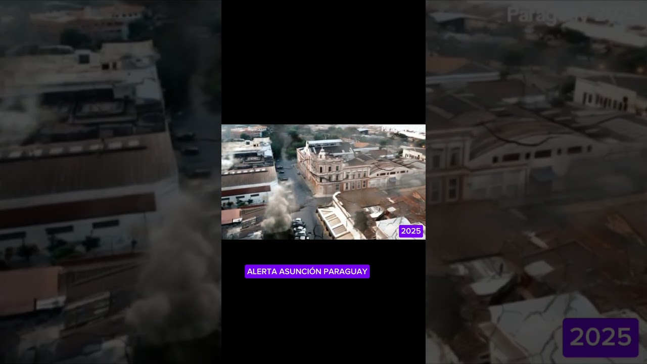 Asunción totalmente destruida sudamerica en peligro 