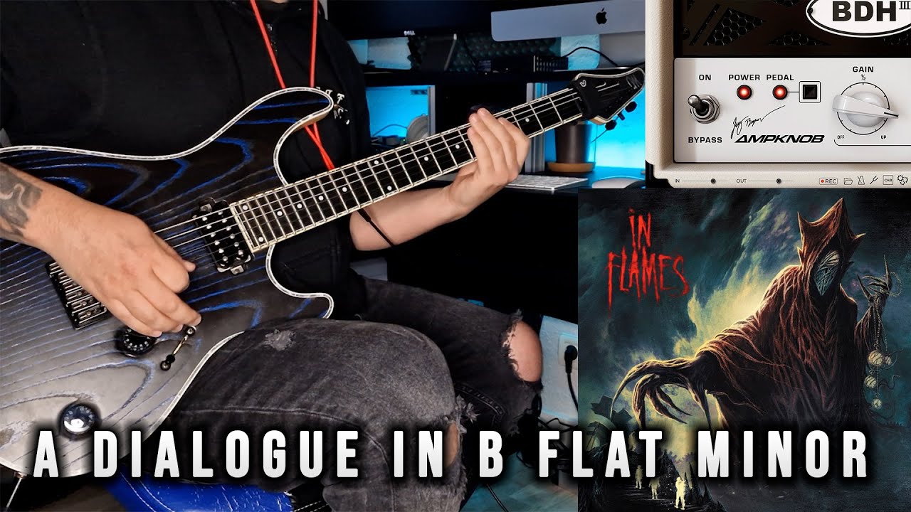 In Flames - A Dialogue In B Flat Minor (Guitar Cover)