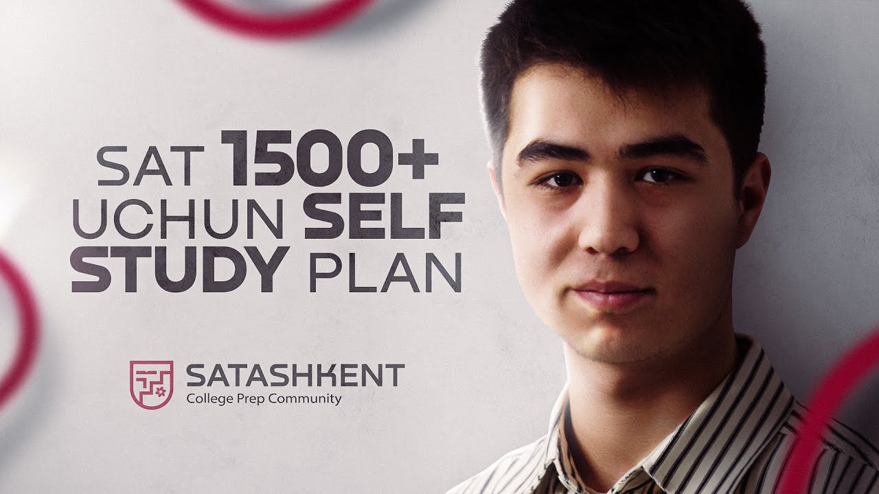 SAT 1500+ uchun Self Study Plan | Rasulov Jamshidbek