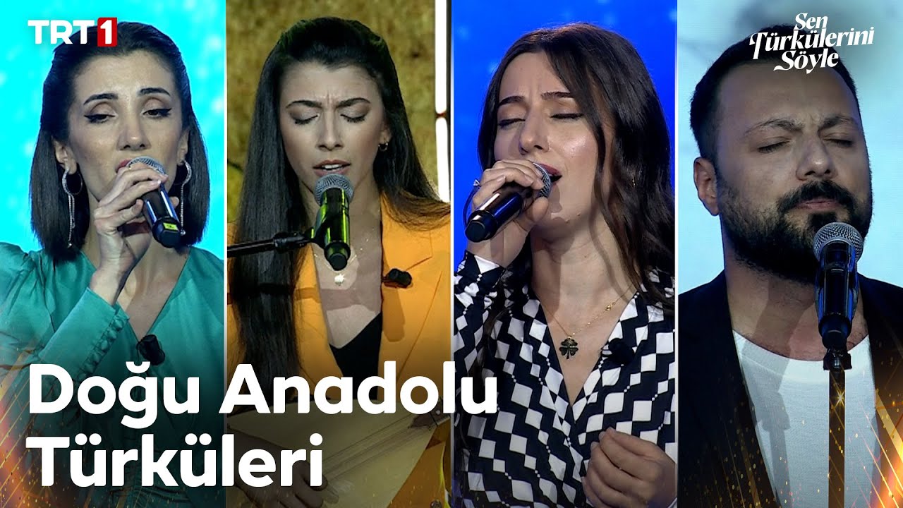 Doğu Anadolu Türküleri #3 - Sen Türkülerini Söyle