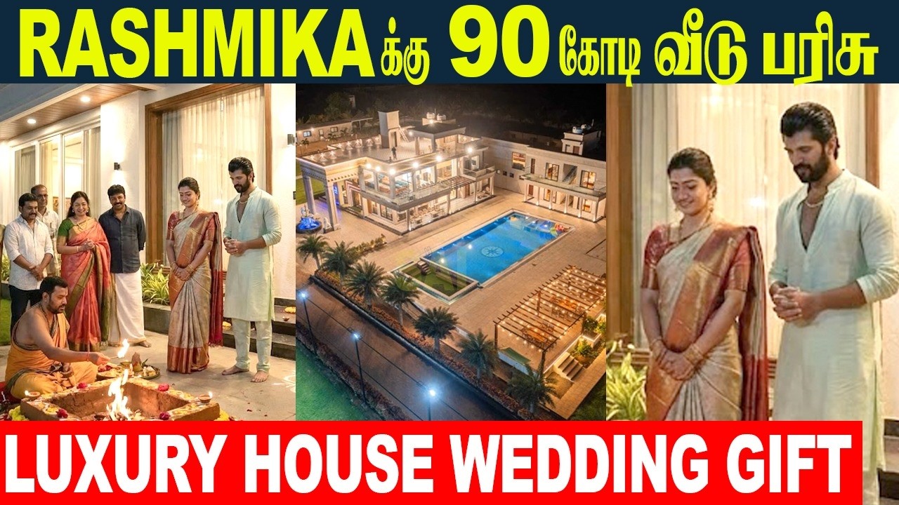 90cr Wedding Gift 💥 Rashmika Mandanna Husband Vijay Deverakonda Gifted Luxury Villa - Hyderabad