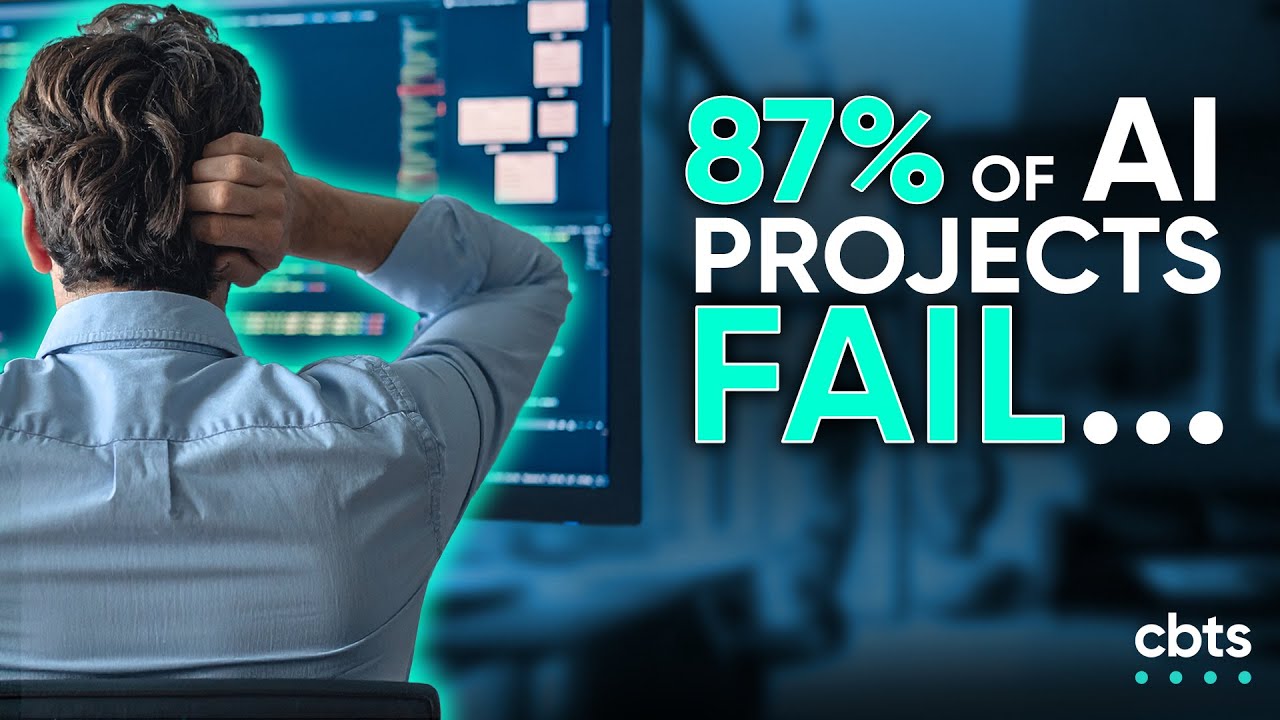 The REAL Reasons AI Projects Fail | Bring AI to Life with CBTS