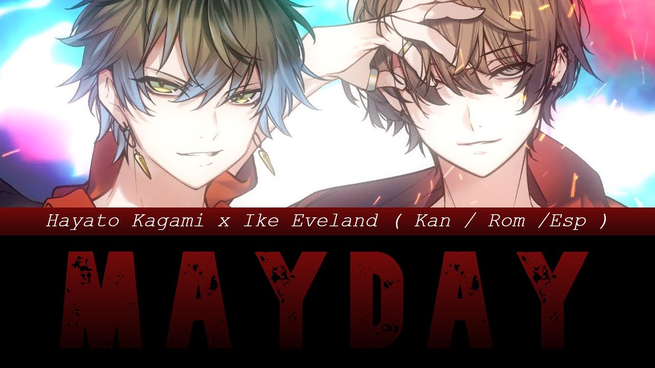 【 NIJISANJI EN + JP 】MAYDAY / Hayato Kagami x Ike Eveland (Sub español)
