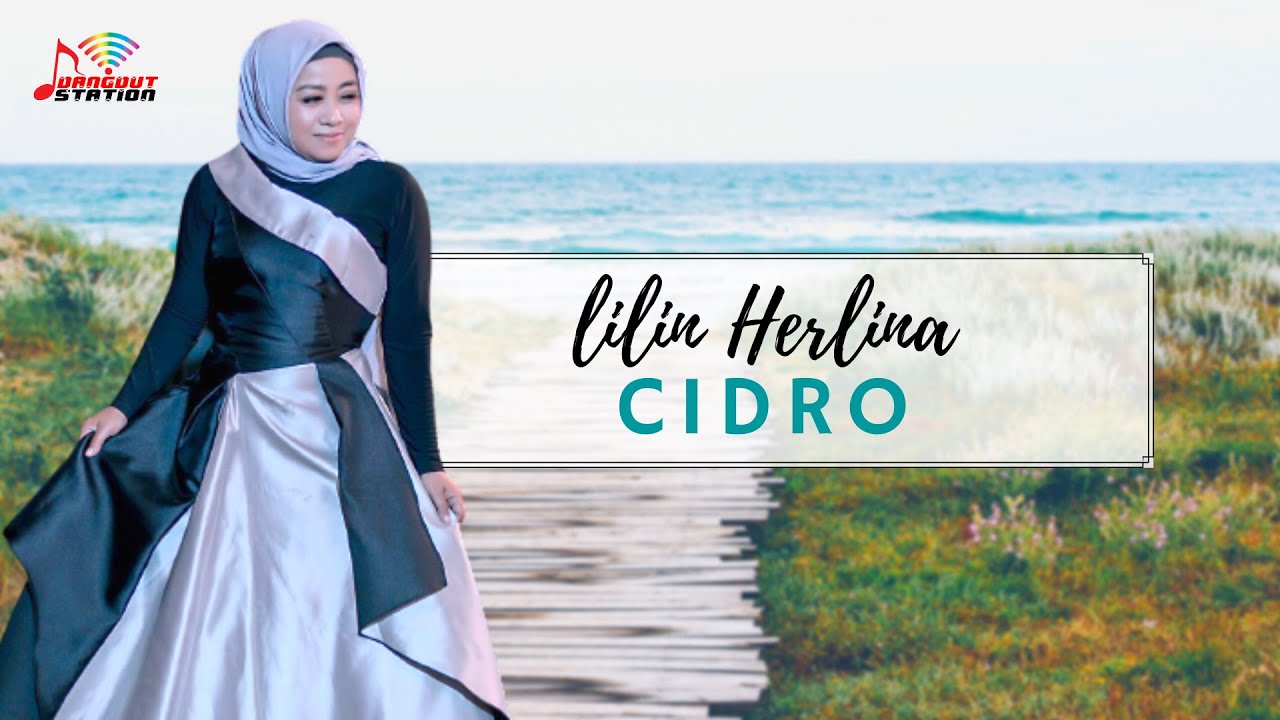 Lilin Herlina - Cidro (Official Video)