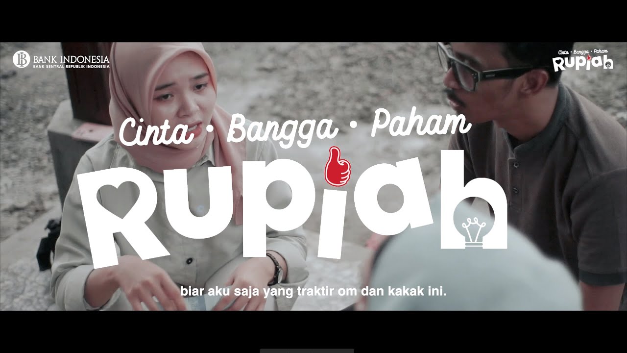 EDUKASI CINTA BANGGA PAHAM RUPIAH