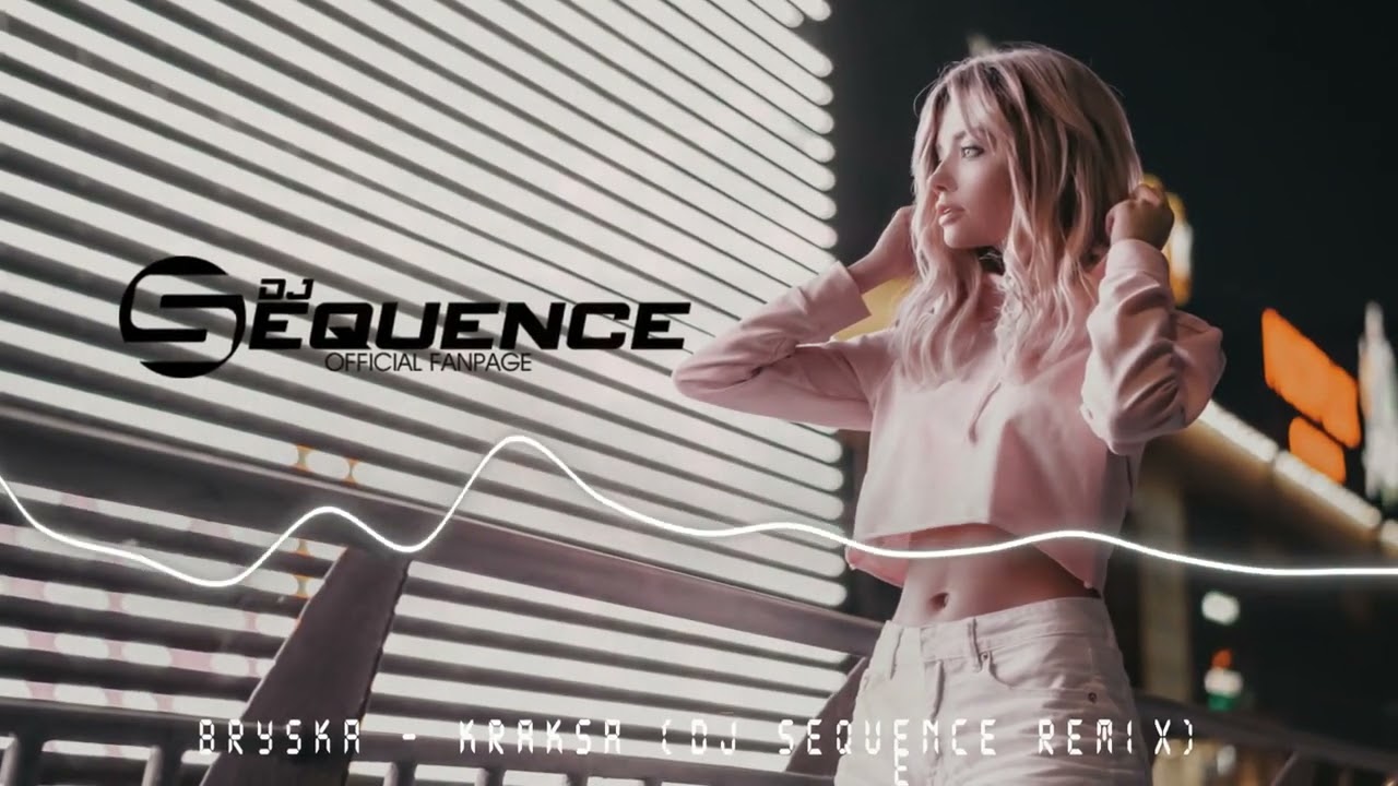 bryska - Kraksa (Dj Sequence REMIX) Nowość DISCO DANCE 2023