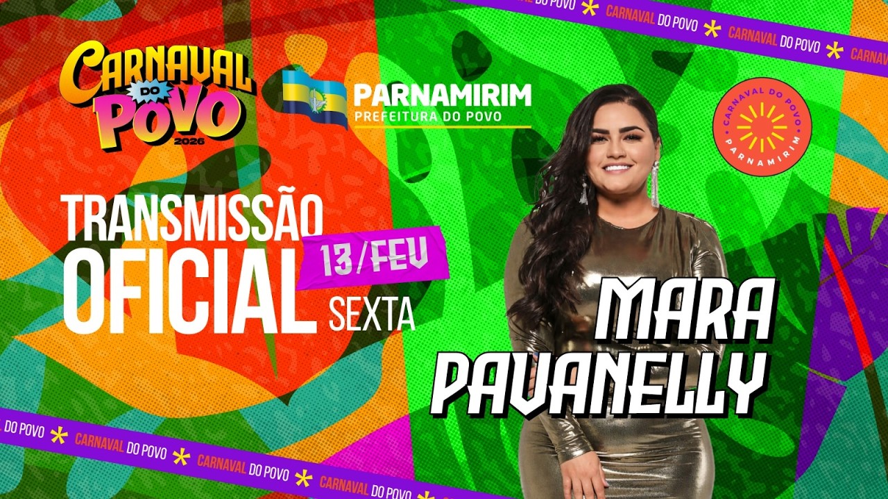 🔵🟡 AO VIVO - 1º DIA DO CARNAVAL DO POVO 2026 -  PREFEITURA DE PARNAMIRIM