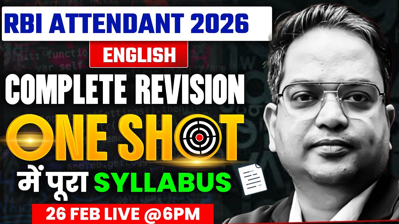RBI Attendant 2026 Complete Syllabus Explained | Full Revision Class | Pre + Mains Strategy
