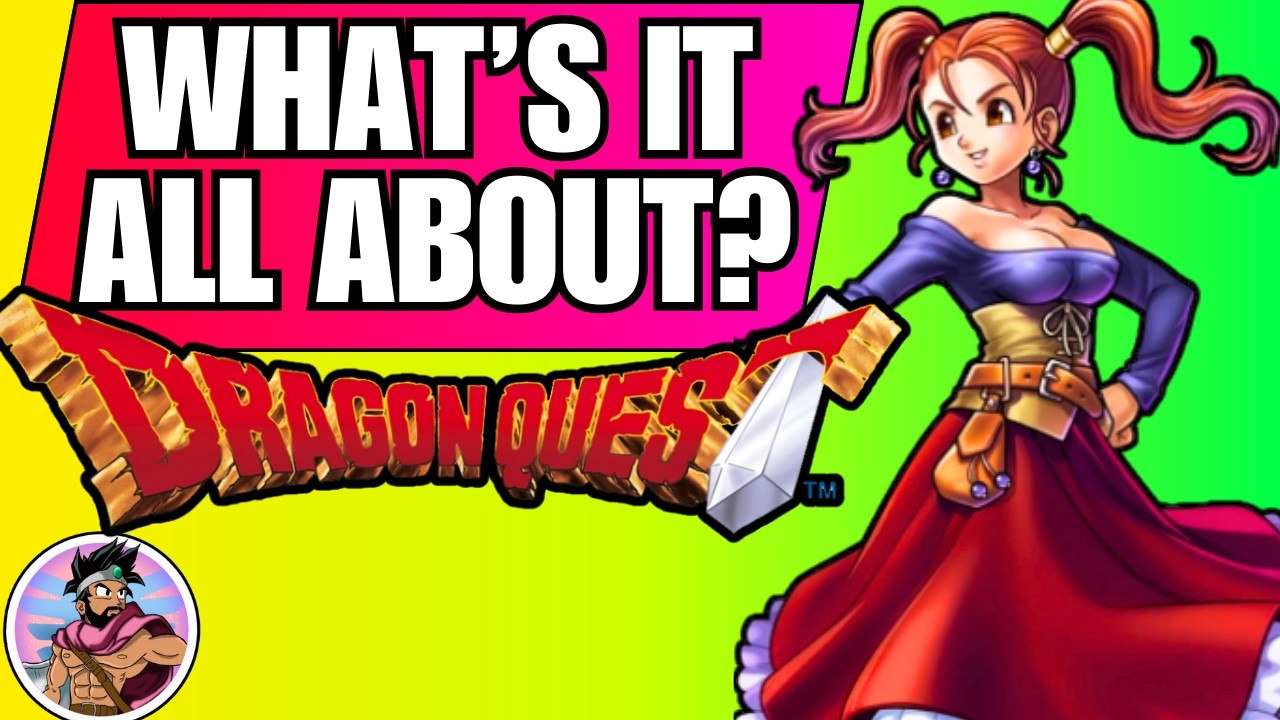 What Is Dragon Quest All About? Where Do I Start?!