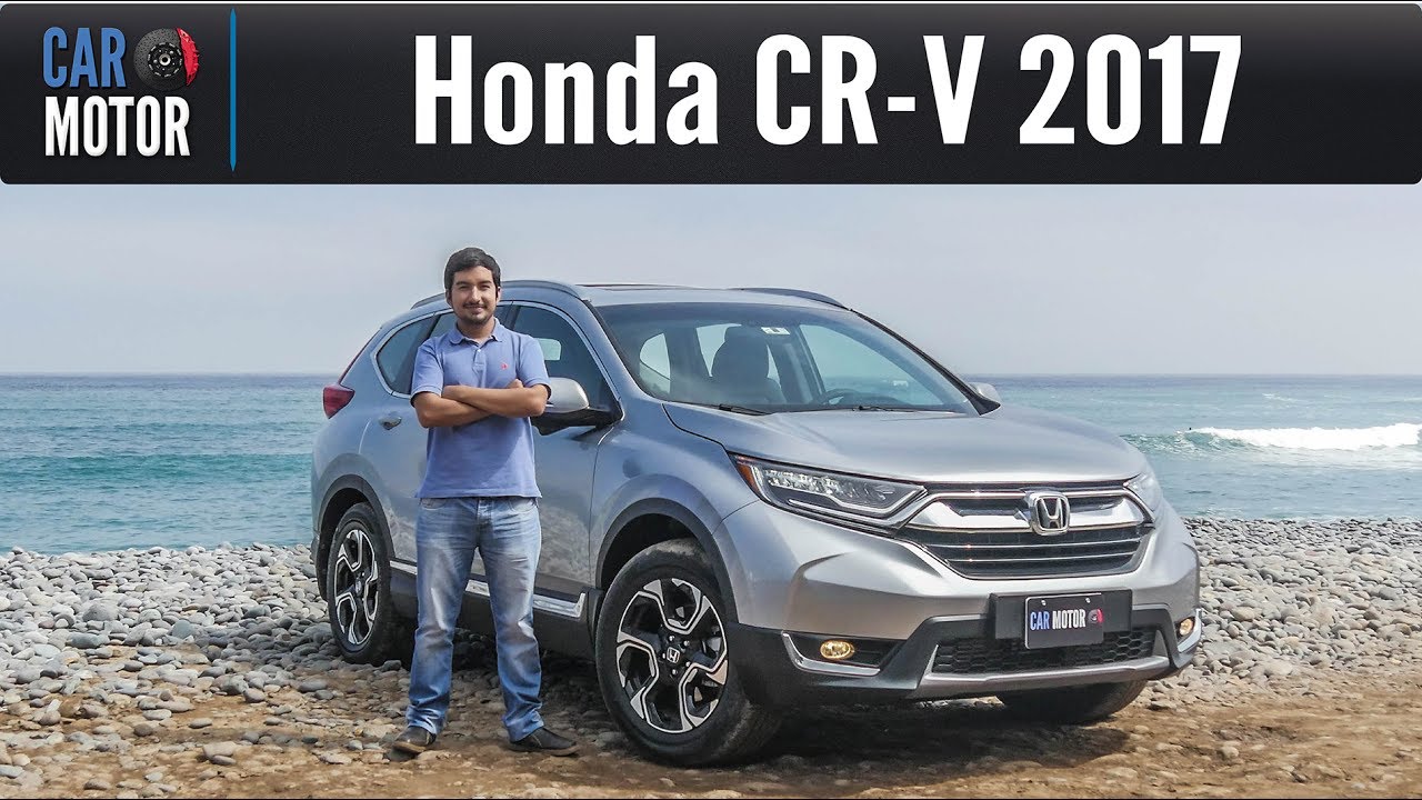 Honda CR-V 2017  - La mejor de su categoría