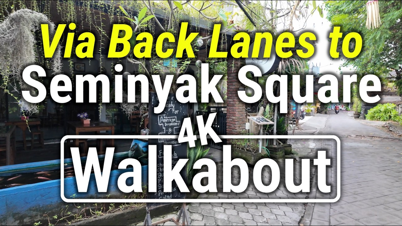 Walkabout. Seminyak Back Lanes through to the Seminyak Square Shops. 4K