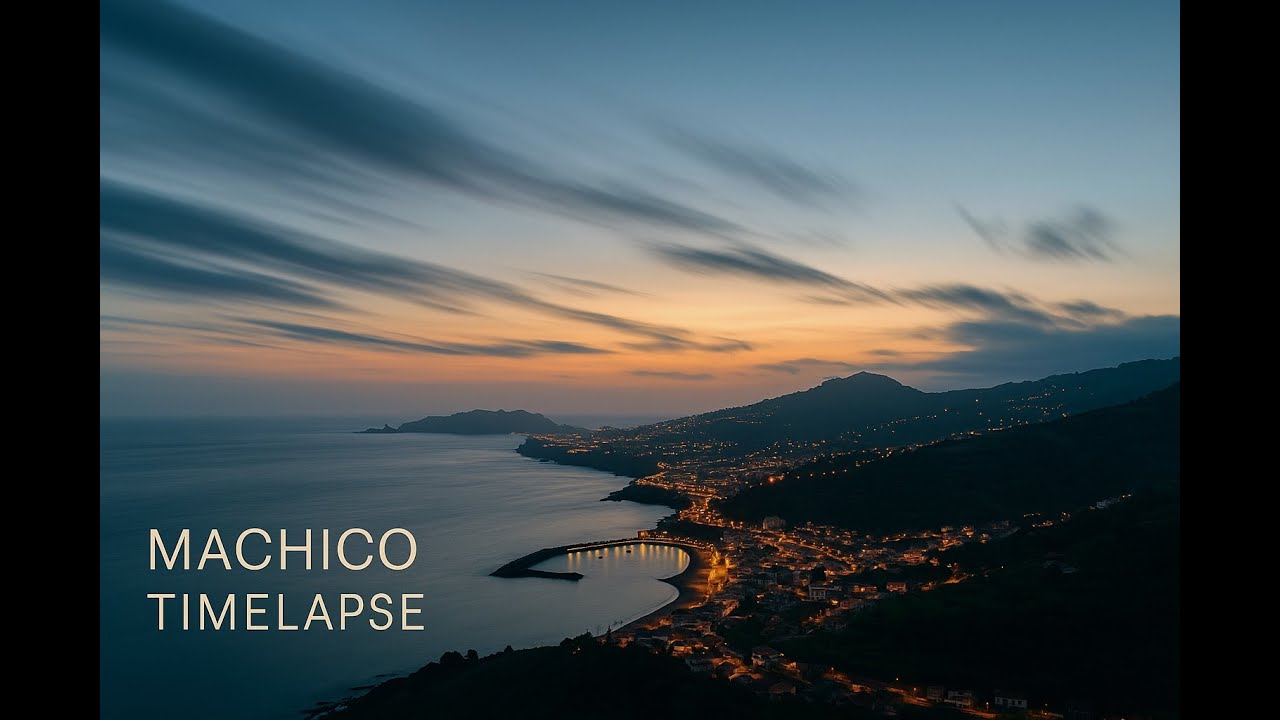 Machico Time-Lapse, Madeira — Clouds Over the Valley & Bay | Calm Music