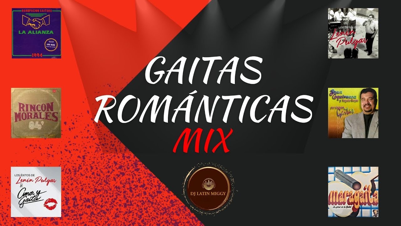 GAITAS ROMANTICAS MIX / LAS MEJORES GAITAS