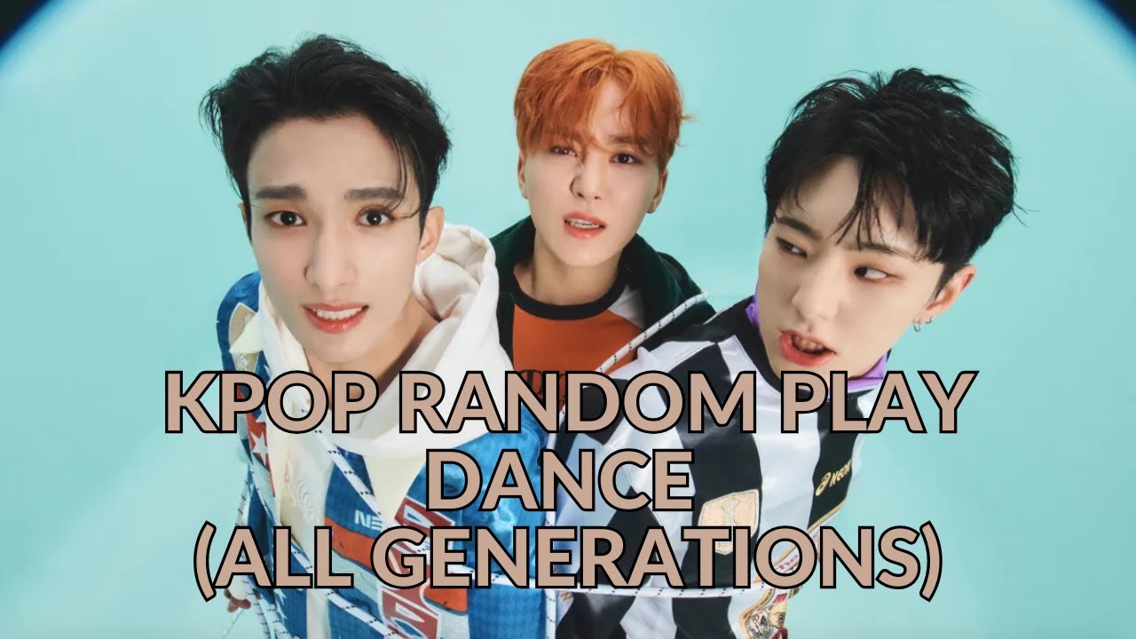 KPOP RANDOM PLAY DANCE (ALL GENERATIONS)