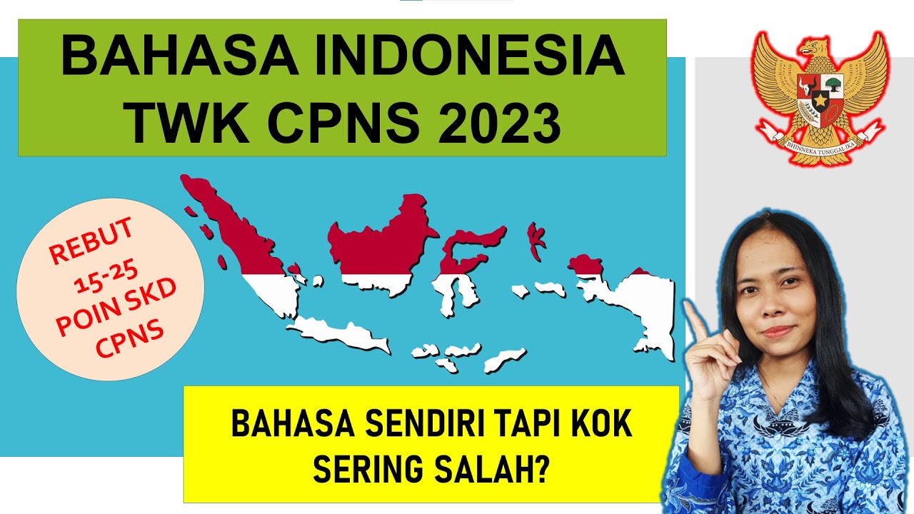 PAHAM TWK CPNS BAHASA INDONESIA DI BAWAH 20 MENIT???