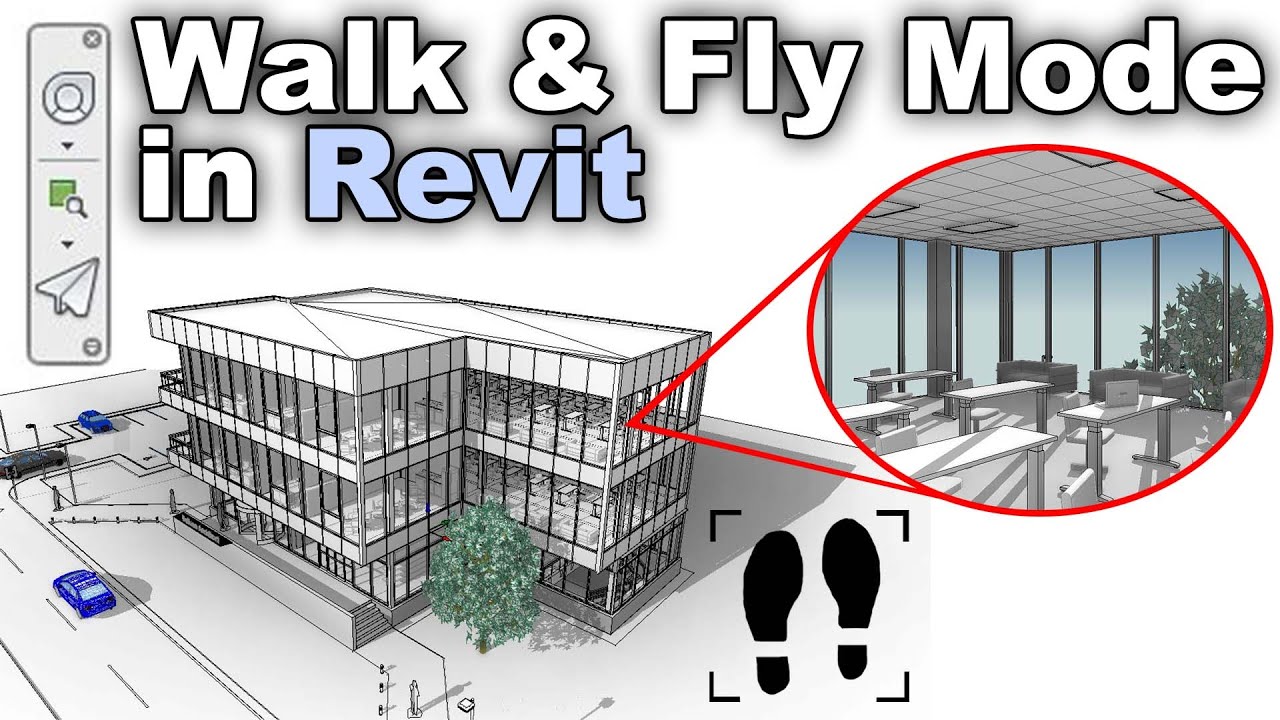Walk & Fly Mode in Revit Tutorial