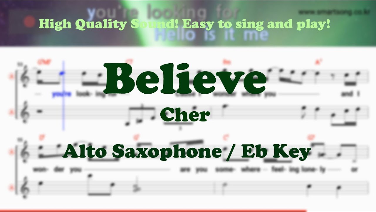 Believe - Cher (Alto Saxophone Sheet Music Eb Key / Karaoke / Easy Solo Cover)