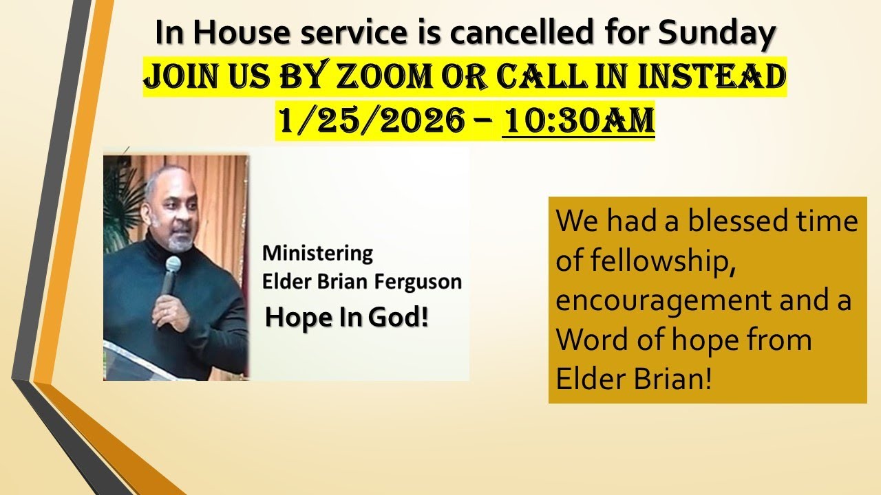 Sunday Service, Jan 25th 2026, Hope In God, Elder Brian