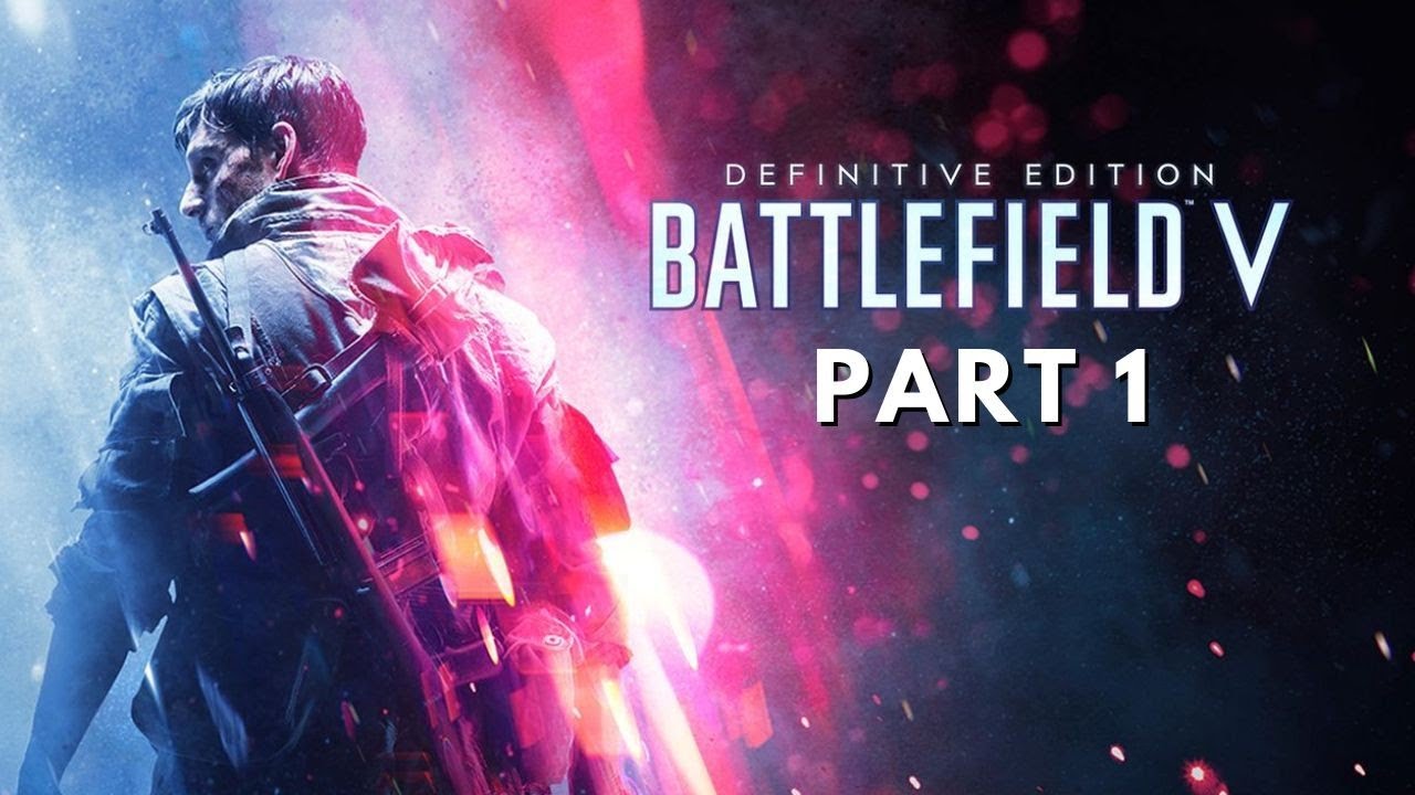 Battlefield 5 Mission- 1 Full PC gameplay Walkthrough