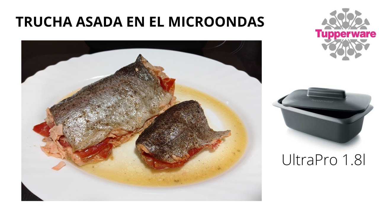 Truchas asadas en el microondas con el UltraPro 1'8 l de Tupperware