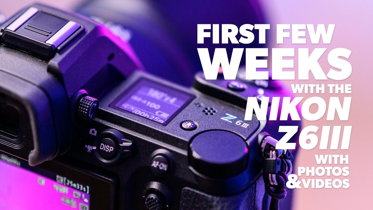 Initial Impressions of the Nikon Z6III; Slow Motion Video and Flexible Picture Control