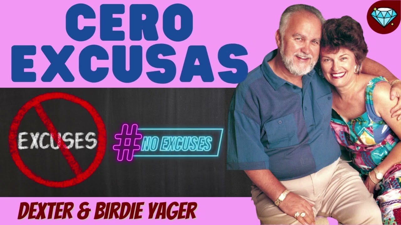 Cero EXCUSAS 💎 Birdie y Dexter YAGER Emprendedores del Negocio Digital de Network Marketing de AMWAY