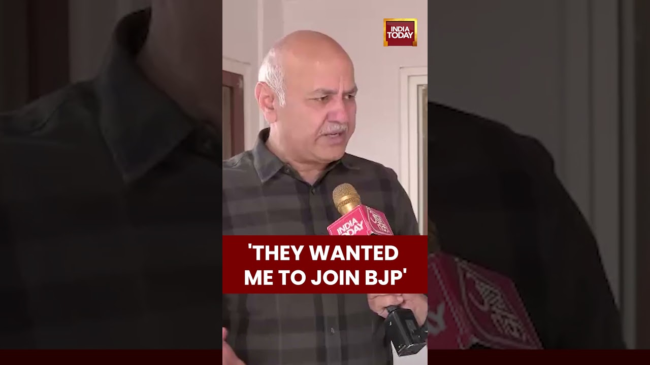 Delhi Liquor Policy Scam News | They Wanted me To Join BJP: Manish Sisodia Exclusive | India Today