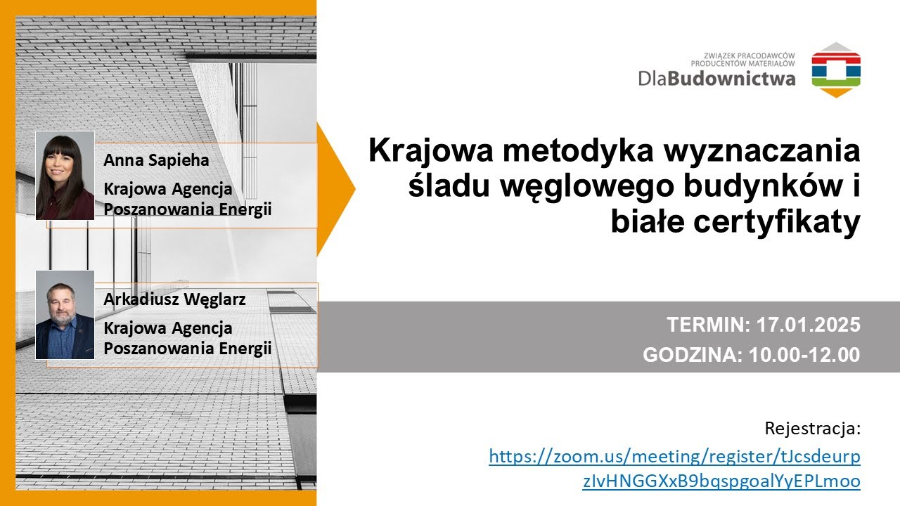 Krajowa metodyka wyznaczania śladu węglowego budynków i białe certyfikaty
