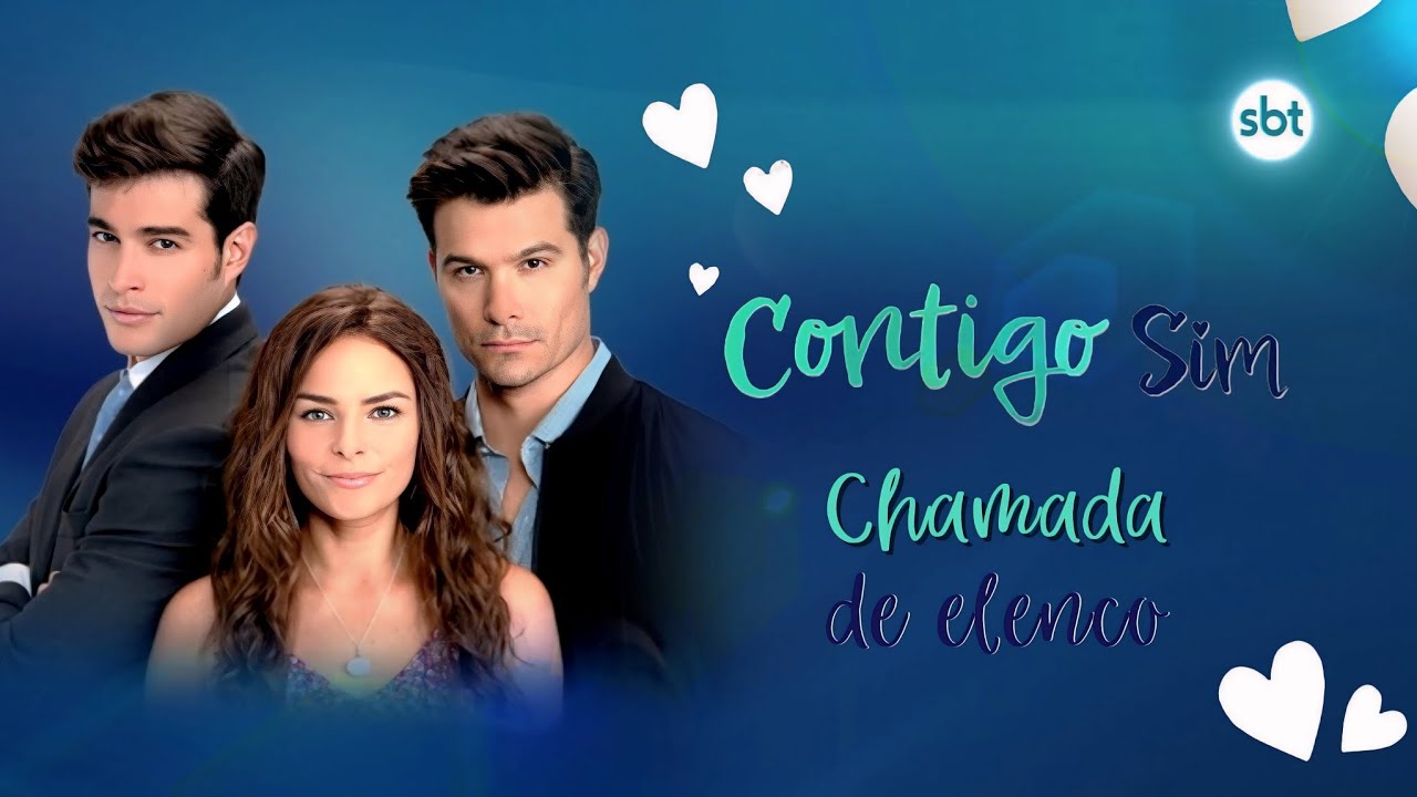 Contigo Sim | Chamada do elenco da nova novela do SBT • (22/04/2024)