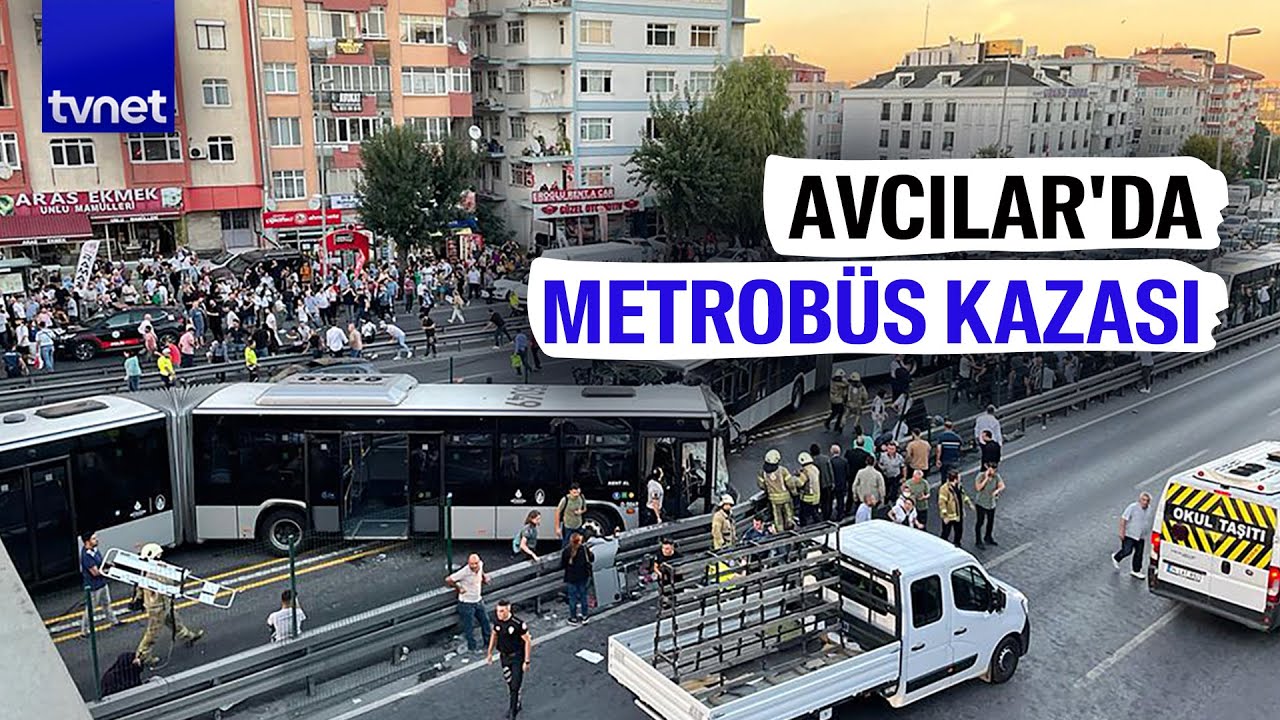 Avcılar'da metrobüsler çarpıştı: 85 kişi yaralandı; sebebi henüz belli değil