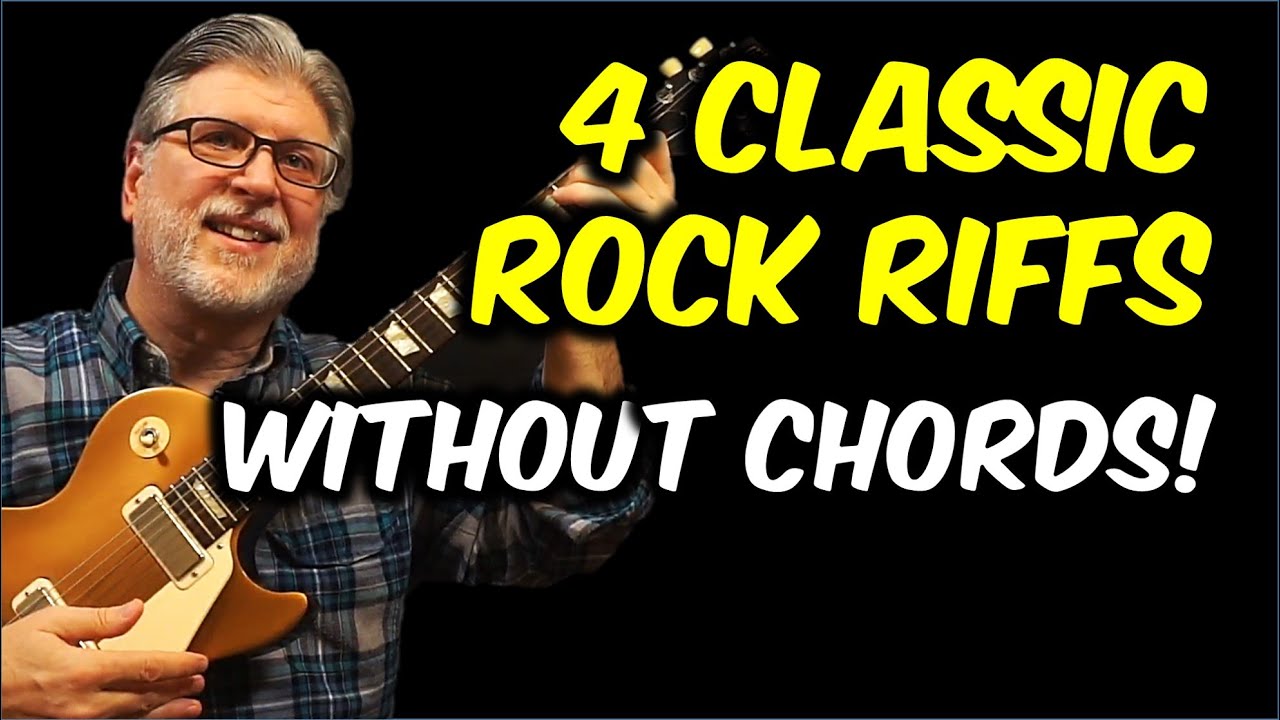 4 Classic Rock Guitar Riffs You Can Play Without Chords