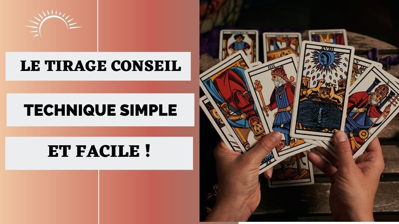 Apprendre le Tirage Conseil en 3 cartes avec le tarot de Marseille Facile et Rapide 🔮