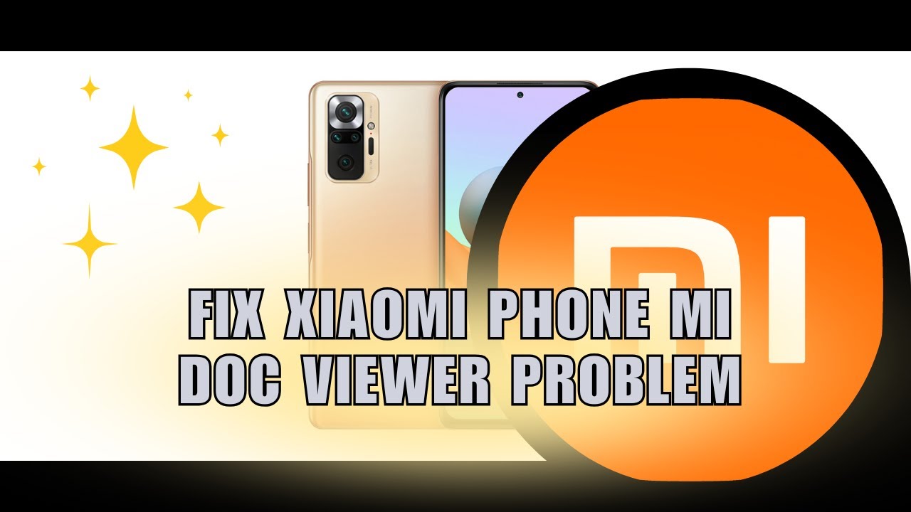 ⭐ STEPS: How to fix Xiaomi Phone Mi Doc viewer Problem | Step by Step